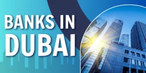 Banks in Dubai