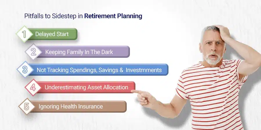 Common Mistakes to Avoid in Retirement Planning