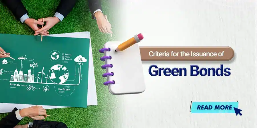 Requirements for issuing a Green Bond