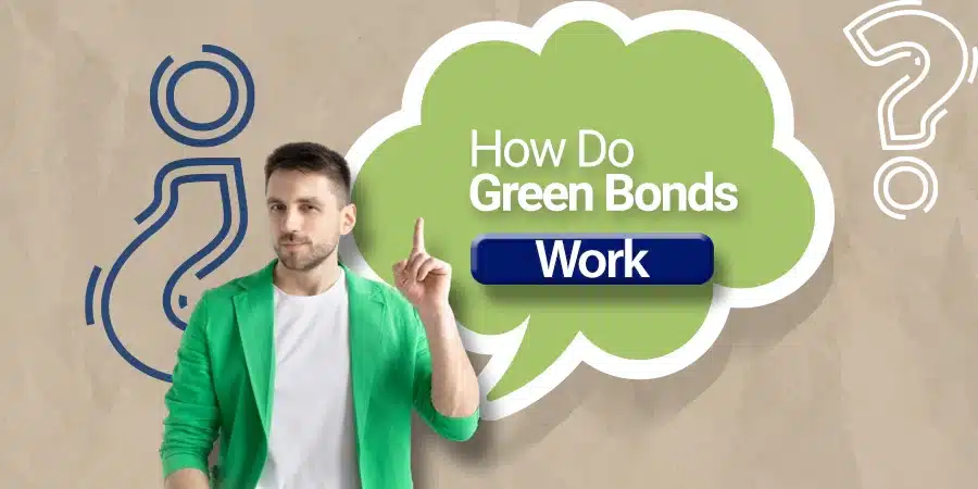 How do Green Bonds work