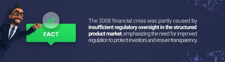 Limited Regulatory Oversight of Structured Products