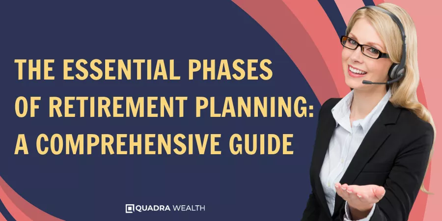 phases of retirement planning
