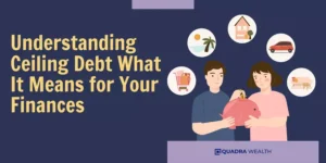 Understanding Ceiling Debt What It Means for Your Finances