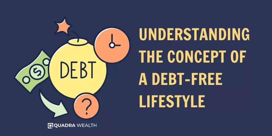 Understanding the Concept of a Debt-Free Lifestyle