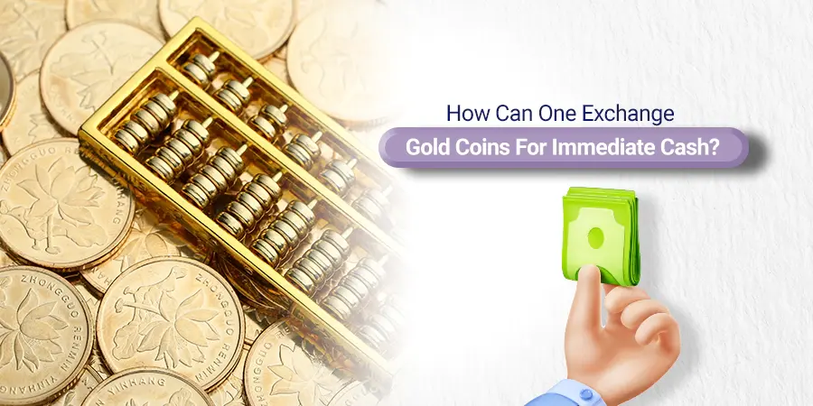 How to sell gold coins for cash