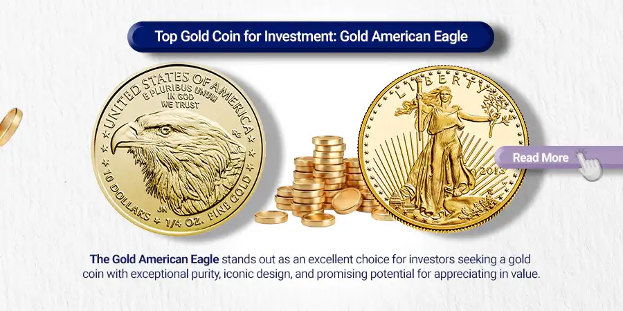 What Are The Best Gold Coins for investment: Gold American Eagle