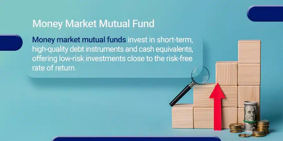 Investing in Money Market Mutual Funds