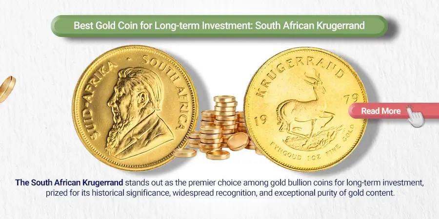 Best Gold Coin for Long-term Investment: South African Krugerrand