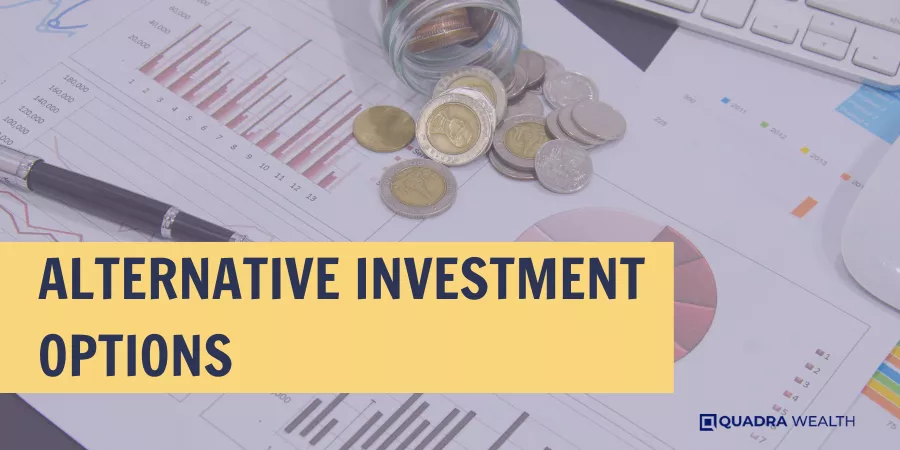 Alternative Investment Options