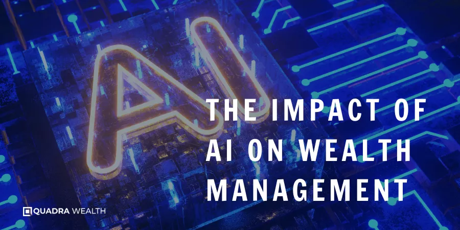 The Impact of AI on Wealth Management
