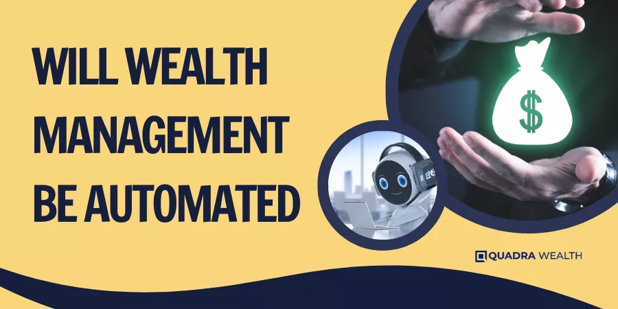 Will wealth management be automated