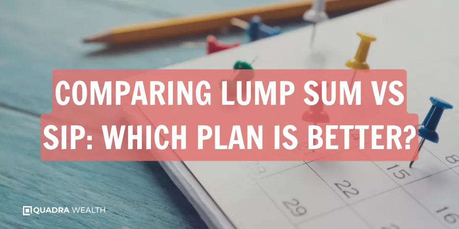 Comparing Lump Sum Vs SIP_ Which Plan Is Better