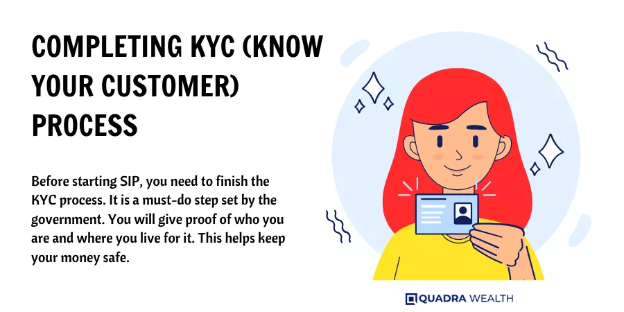 Completing KYC (Know Your Customer) Process