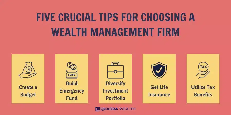 Five Crucial Tips for Choosing a Wealth Management Firm