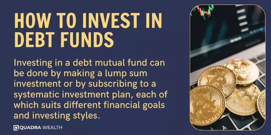 How to Invest in Debt Funds
