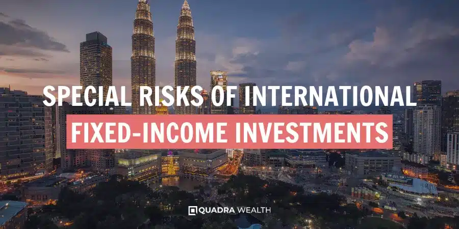 Special Risks of International Fixed-Income Investments