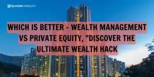Which Is Better - Wealth Management Vs Private Equity, _Discover the Ultimate Wealth Hack
