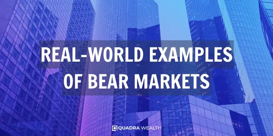 Real-World Examples of Bear Markets