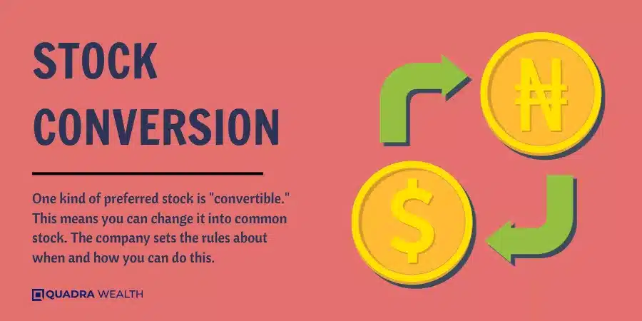 Stock conversion