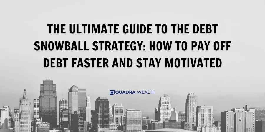 The Ultimate Guide To The Debt Snowball Strategy_ How To Pay Off Debt Faster And Stay Motivated