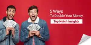 Ways To Double Your Money