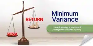 What is a minimum variance portfolio A Low-Risk Approach