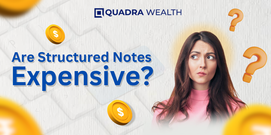 Why Structured Notes Might Not be Right for You