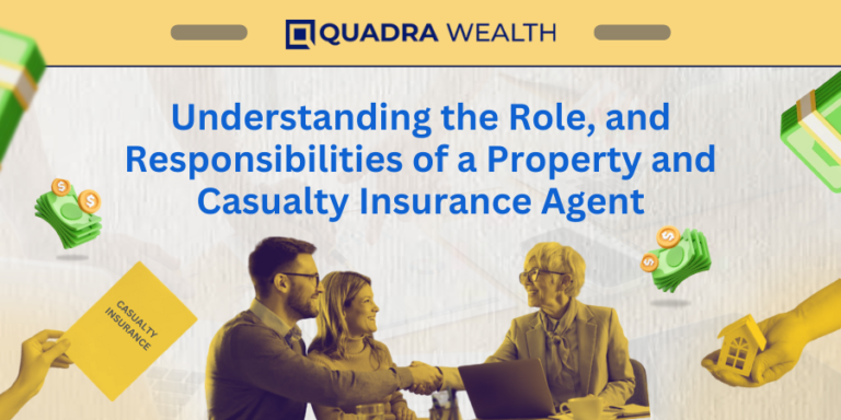 Who is a Property and Casualty Insurance Agent and what are his ...