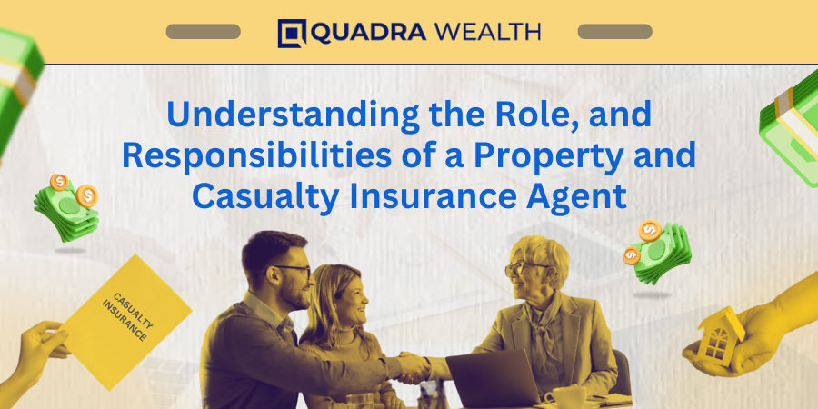 property and casualty insurance agent