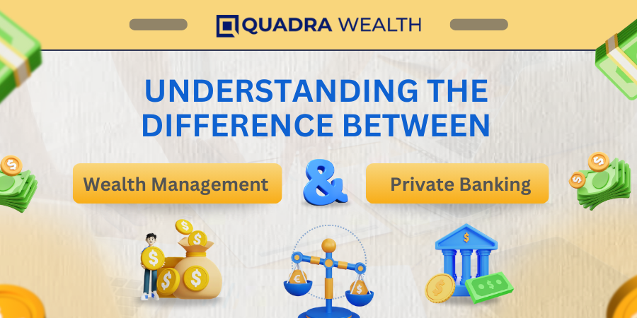 Difference Between Wealth Management and Private Banking Explained