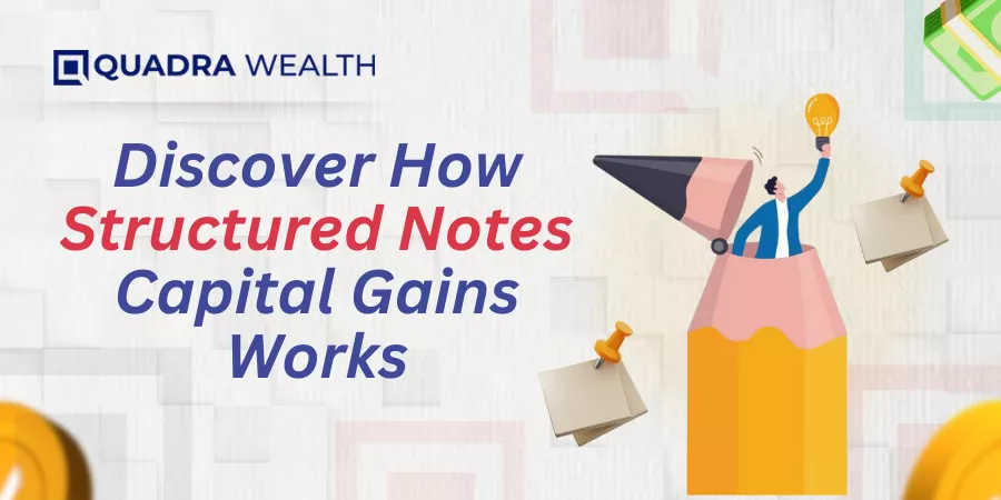 Structured Notes Capital Gains