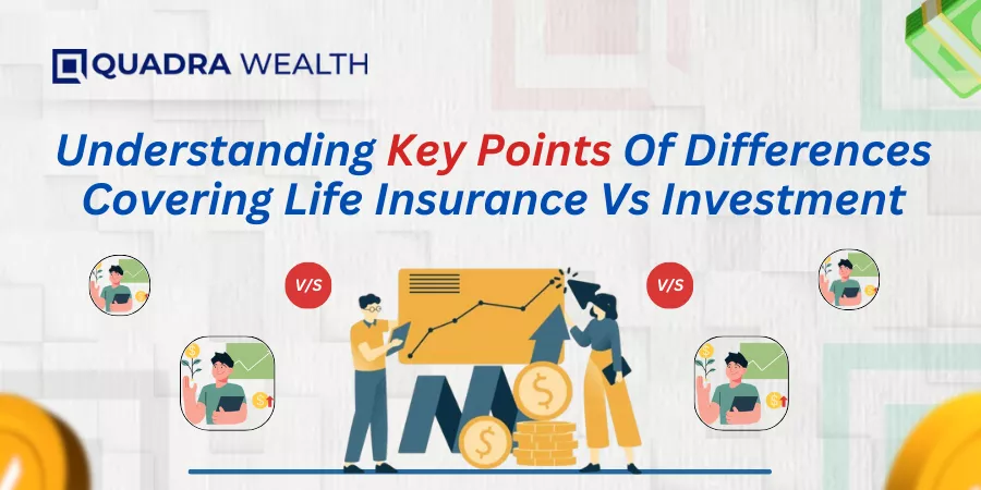 Life Insurance Vs Investment