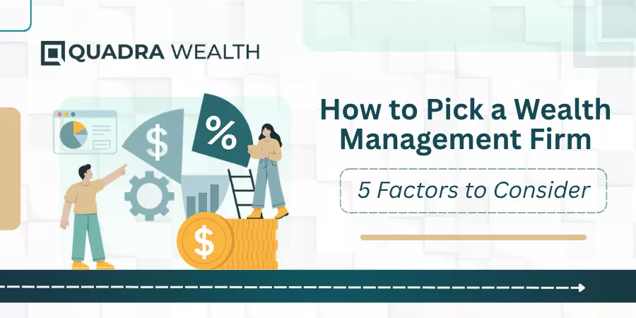 how to pick a wealth management firm